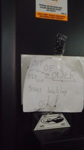 One of Many Out of Order Signs, With a Diagnosis